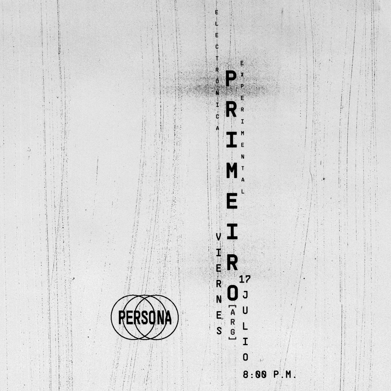 Afiche de Primeiro (Argentina), electrónica experimental, en Persona, sala de músicas actuales, Medellín