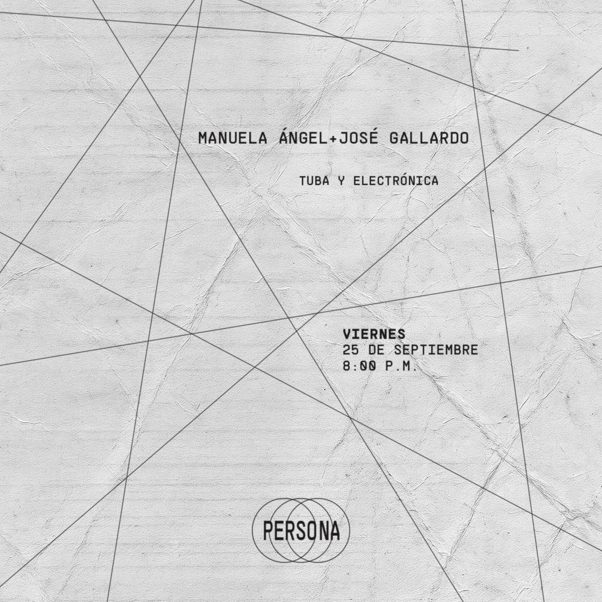 Afiche de Manuela Ángel + Jose Gallardo A, Tuba + electrónica, en Persona, sala de músicas actuales, Medellín
