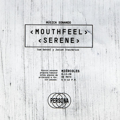 Mouthfeel / Serene de Sam Gendel & Josiah Steinbrick
